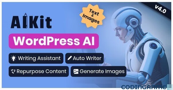 AIKit - WordPress AI Automatic Writer, Chatbot, Writing Assistant & Content Repurposer / OpenAI GPT