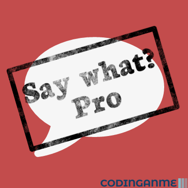 More information about "Say What? Pro"