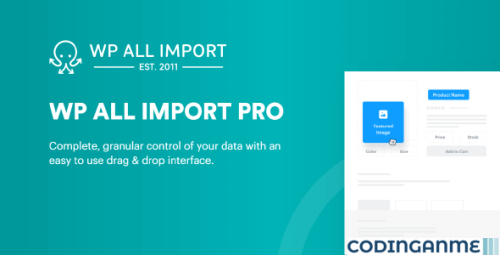 More information about "WP All Import Pro - Import any XML or CSV File to WordPress"