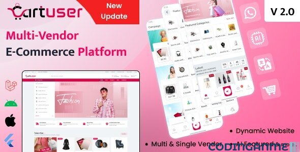 CartUser Multi-Vendor E-commerce - Complete eCommerce Mobile App, Web, Admin and Seller Panel