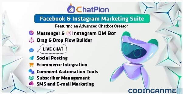 ChatPion - Facebook & Instagram Chatbot,eCommerce,SMS Email & Social Media Marketing Platform (SaaS)